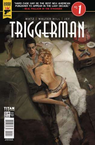 Hard Case Crime: Triggerman #1 (Dalton Cover)