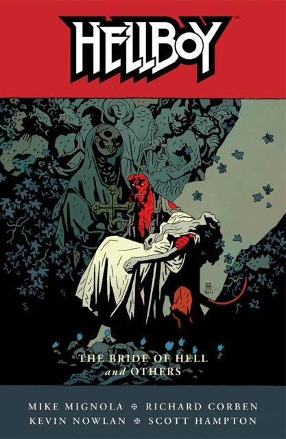 Hellboy Vol. 11: The Bride of Hell & Others