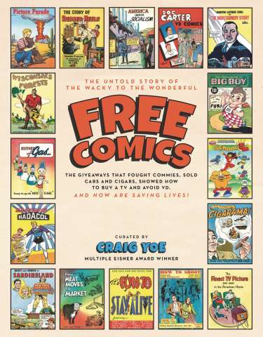 The Untold Story of the Wacky to the Wonderful Free Comics