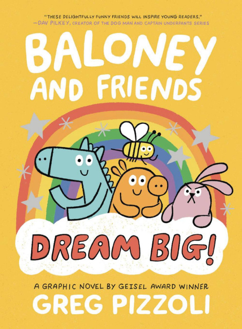 baloney and friends dream big