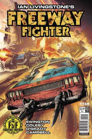 Freeway Fighter #1 (Coleby Cover)
