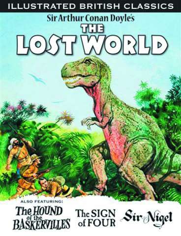 Illustrated British Classics: The Lost World