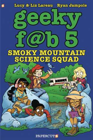 Geeky F@b Five Vol. 5: Smoky Mountain Science Squad