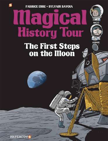 Magical History Tour Vol. 10: The First Steps on the Moon