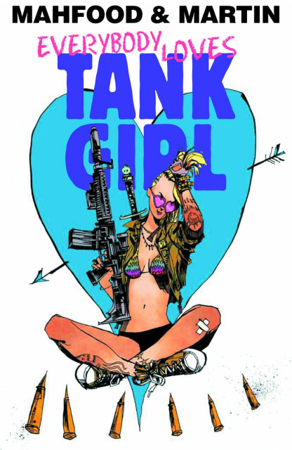 Tank Girl: Everybody Loves Tank Girl