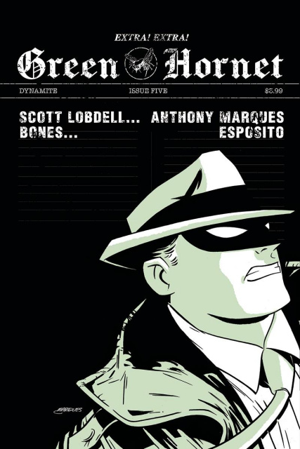Green Hornet #5 (10 Copy Marques B&W Cover)