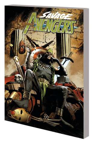 Savage Avengers Vol. 5: The Defilement of All Things