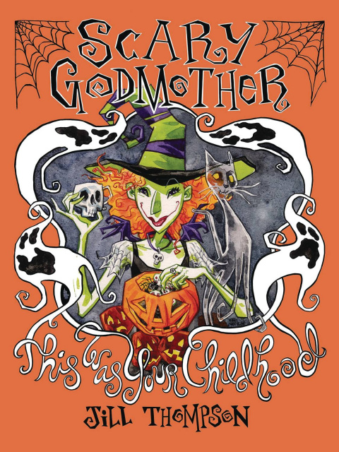 Scary Godmother: This Was Your Childhood