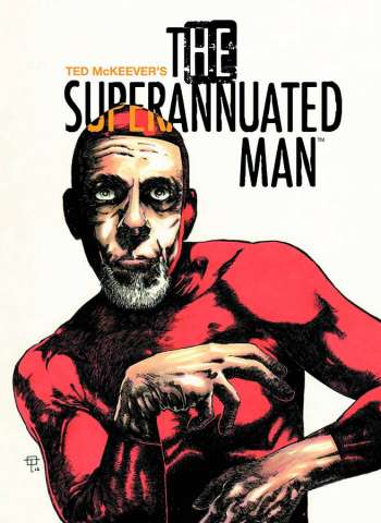 The Superannuated Man #1
