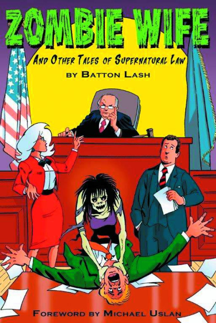 Zombie Wife and Other Tales of Supernatural Law