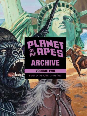 Planet of the Apes Archive Vol. 2: Beast on The Planet of the Apes