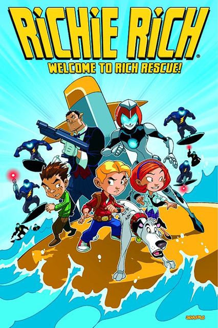 Richie Rich Vol. 1: Welcome To Rich Rescue!