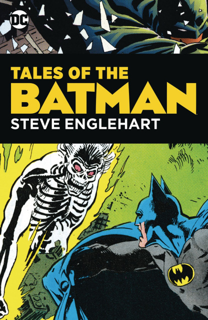 Tales of the Batman by Steve Englehart