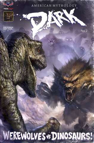 American Mythology Dark: Werewolves vs. Dinosaurs vs. Yetis #2 (Retailer Cover)