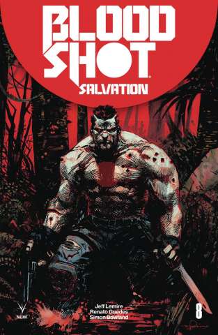 Bloodshot: Salvation #8 (Zaffino Cover)