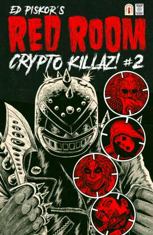 Red Room: Crypto Killaz! #2 (5 Copy Piskor Cover)