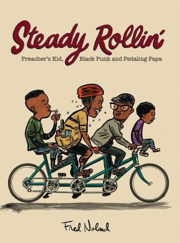 Steady Rollin': Life in Pictures