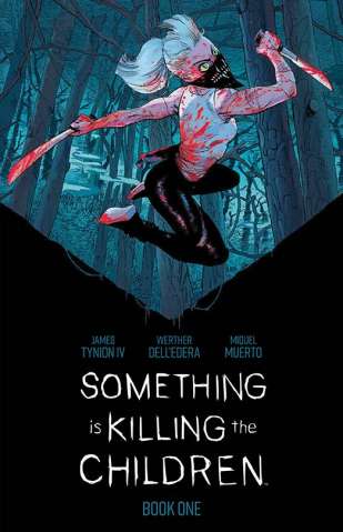 Something Is Killing the Children Book 1 (Deluxe Edition)