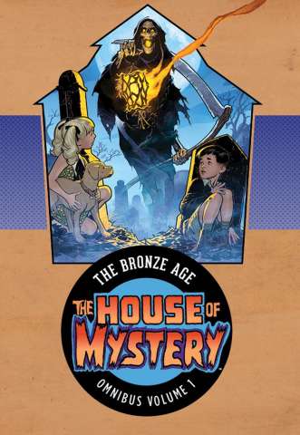 The House of Mystery: The Bronze Age Vol. 1 (Omnibus)