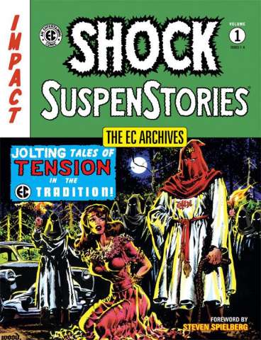 The EC Archives: Shock SuspenStories Vol. 1