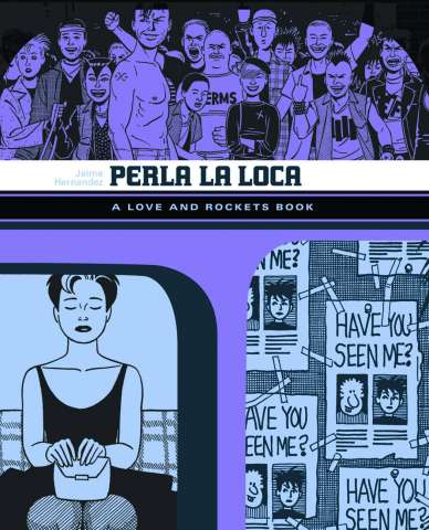 Love & Rockets Library Vol. 3: Perla La Loca