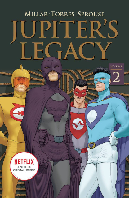 Jupiter's Legacy Vol. 2 (Netflix Edition)