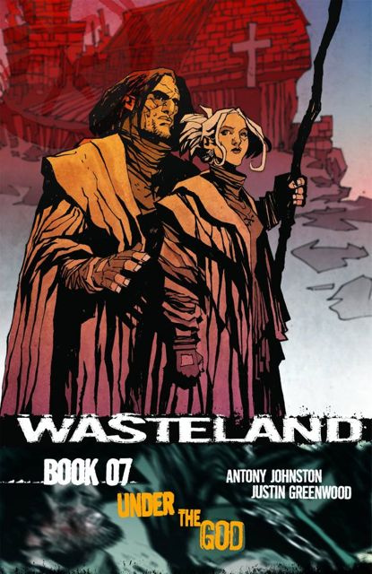 Wasteland Vol. 7