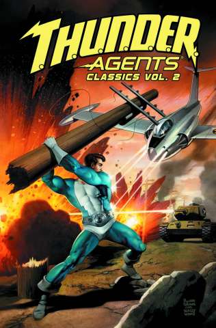 T.H.U.N.D.E.R. Agents Classic Vol. 2
