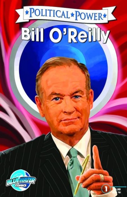 Political Power #13: Bill O'Reilly