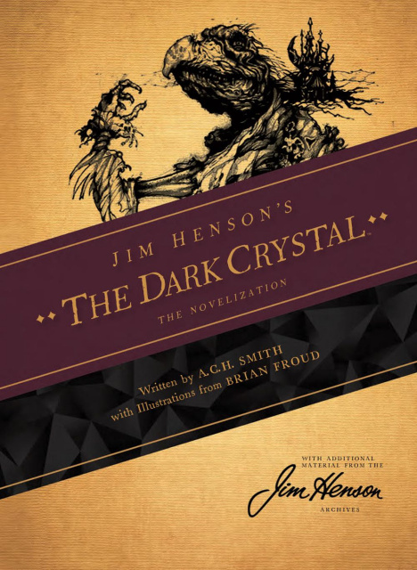 The Dark Crystal: The Novelization