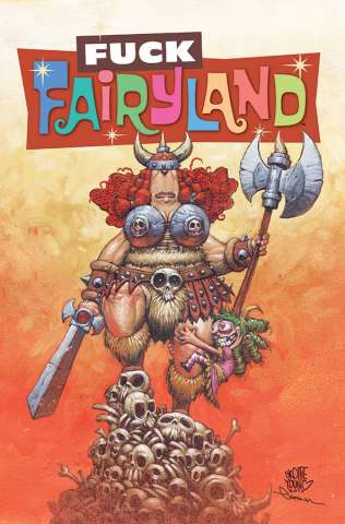 I Hate Fairyland #11 (F*Ck (Uncensored) Fairyland Cover)