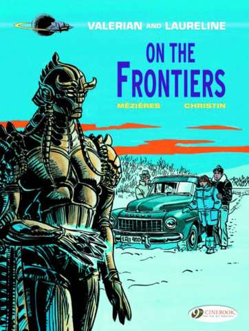 Valerian Vol. 13: On the Frontiers