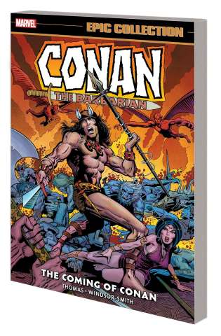 Conan the Barbarian: The Coming of Conan (Epic Collection)