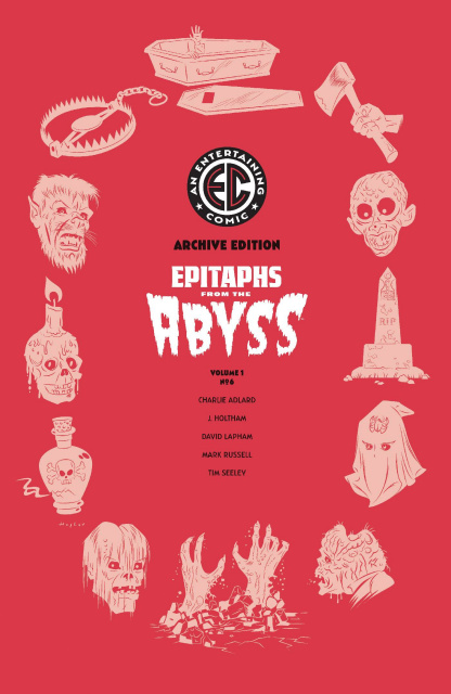 EC Epitaphs From the Abyss #6 (50 Copy Cover)