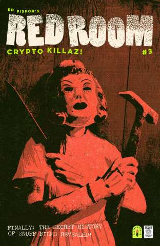 Red Room: Crypto Killaz! #3 (5 Copy Piskor Cover)