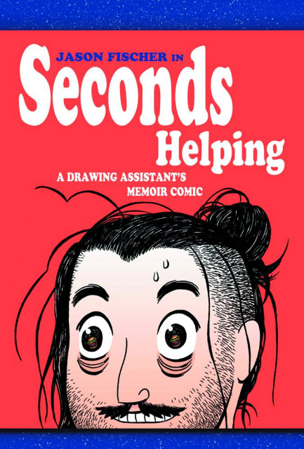Seconds Helping: A Drawing Assistant's Memoir Comic