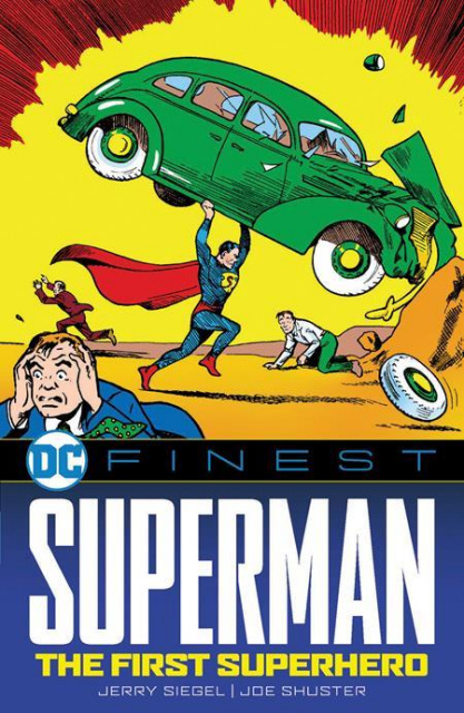 Superman: The First Superhero (DC Finest)