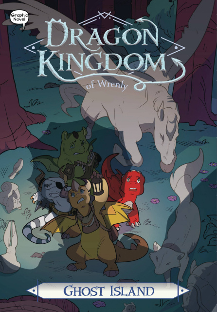 Dragon Kingdom of Wrenly Vol. 4: Ghost Island
