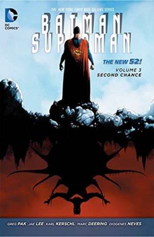 Batman / Superman Vol. 3: Second Chance