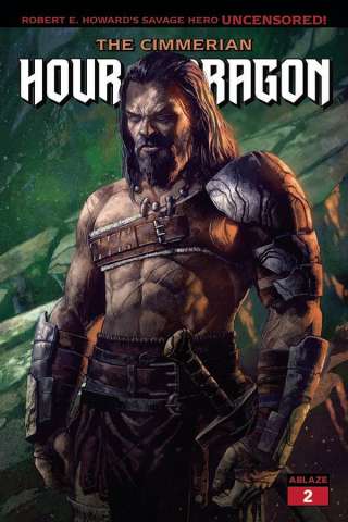 The Cimmerian: Hour of the Dragon #2 (Secher Cover)