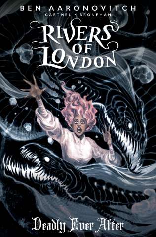Rivers of London: Deadly Ever After #4 (Harding Cover)