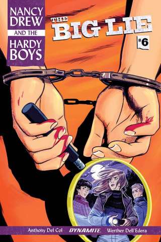 Nancy Drew and The Hardy Boys #6 (Bullock Cover)