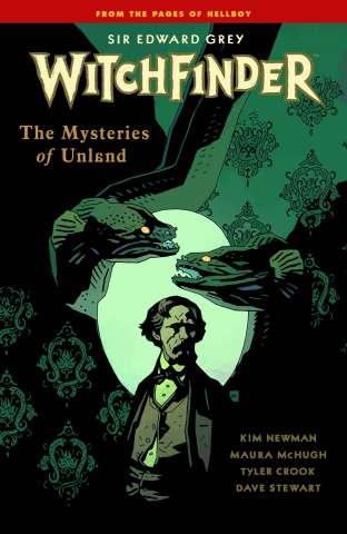 Witchfinder Vol. 3: Mysteries of Unland