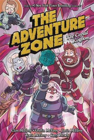 The Adventure Zone Vol. 4: The Crystal Kingdom