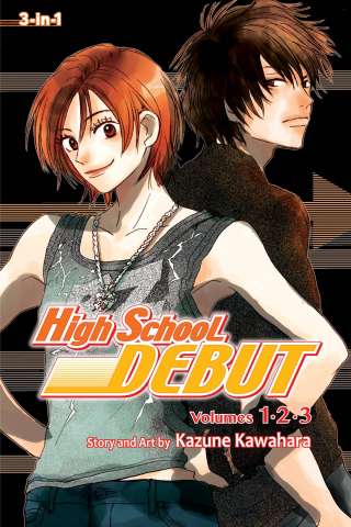 High School Debut Vol. 1