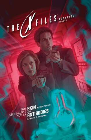 The X-Files Archives Vol. 2: Skin & Antibodies