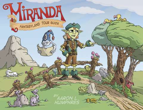 Miranda: Fantasyland Tour Guide