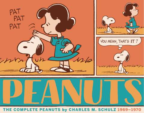 The Complete Peanuts Vol. 10: 1969-1970