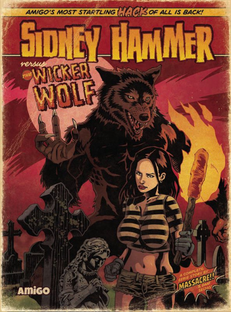 Sidney Hammer vs. The Wicked Wolf
