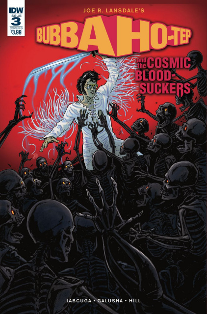 Bubba Ho-Tep and the Cosmic Blood-Suckers #3 (Galusha Cover)